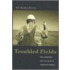 Troubled Fields