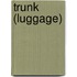 Trunk (Luggage)