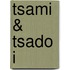 Tsami & Tsado I