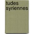 Tudes Syriennes