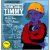 Turntable Timmy door Qbert Dj