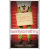 Twentysomething by Margaret Feinberg