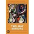 Two-Way Mirrors