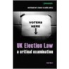 Uk Election Law door Bob Watt