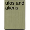 Ufos And Aliens door Onbekend