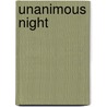 Unanimous Night by Michael Brennan