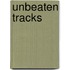 Unbeaten Tracks