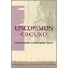 Uncommon Ground door Anna Cole