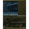 Uncommon Ground door David Leatherbarrow