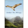 Under His Wings door Nancy Rose Wissinger