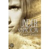Under Suspicion door Carol Costa