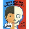 Under Your Skin by Mick Manning