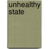 Unhealthy State