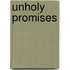 Unholy Promises
