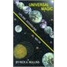 Universal Magic by Rick A. Mullins