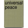 Universal Peace door Arthur Edward Stilwell
