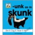 Unk as in Skunk