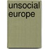 Unsocial Europe