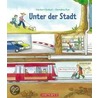 Unter der Stadt by Norbert Golluch
