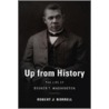 Up from History by Robert J. Norrell
