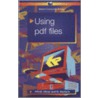 Using Pdf Files door P. Oliver