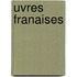 Uvres Franaises