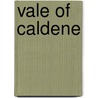 Vale of Caldene door William Dearden