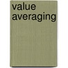 Value Averaging door Michael E. Edleson