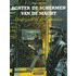 Achter de schernmen van de macht