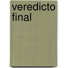 Veredicto Final door John T. Lescroart