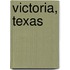 Victoria, Texas