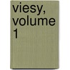 Viesy, Volume 1 door Onbekend