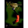 Vietnam Journey door W. Barry Baird