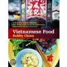 Vietnamese Food door Bobby Chinn