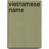 Vietnamese Name