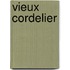 Vieux Cordelier