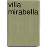 Villa Mirabella door Peter Pezzelli