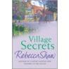 Village Secrets by Rebecca Shaw