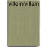 Villein/Villain by James Westly