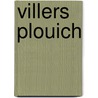 Villers Plouich by K.W. Mitchinson
