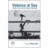 Violence at Sea