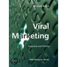Viral Marketing door Michael Bryce