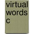 Virtual Words C