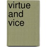 Virtue And Vice door Clive Staples Lewis