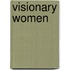 Visionary Women