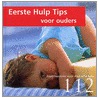 Eerste Hulp Tips voor ouders door N. Izenberg