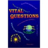 Vital Questions by Phillip Stott