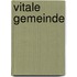 Vitale Gemeinde