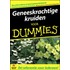 Geneeskrachtige kruiden voor Dummies