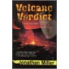 Volcano Verdict door Jonathan Miller